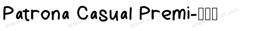 Patrona Casual Premi字体转换